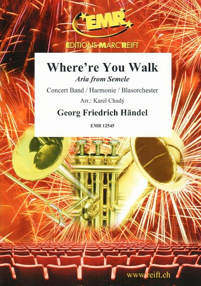 G.F. Händel: Where're You Walk, Blaso