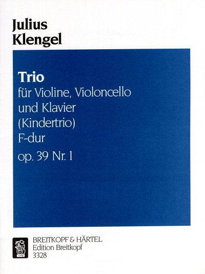 J. Klengel: Kindertrio F-Dur op. 39/1, VlVcKlv (Pa+St)