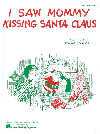 T. Connor: I Saw Mommy Kissing Santa Claus, GesKlavGit