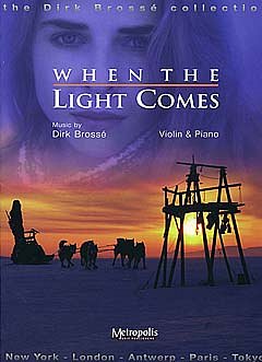 D. Brossé: When The Light Comes