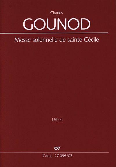 C. Gounod: Messe solennelle de sainte Ceci, 3GesGchOrch (KA)