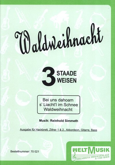 Simmeth R.: Waldweihnacht - 3 Staade Stueckl