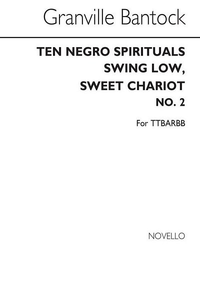 G. Bantock: Swing Low Sweet Chariot (Chpa)
