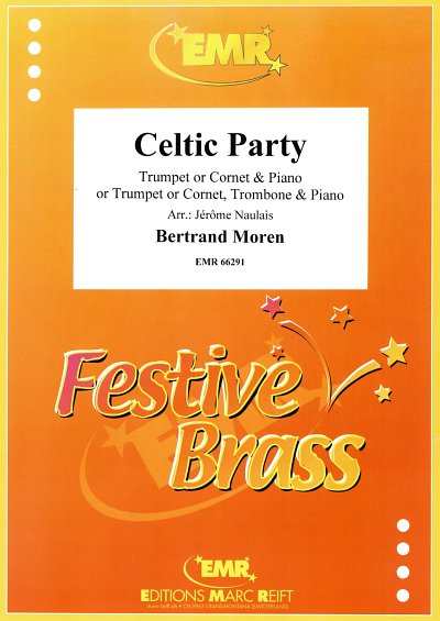 B. Moren: Celtic Party, Trp/KrKlav;P (KlavpaSt)