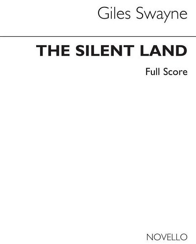G. Swayne: The Silent Land (Full Score) (Part.)