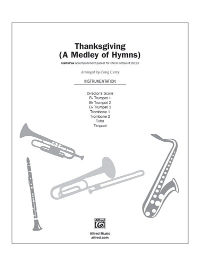Thanksgiving A Medley of Hymns (Stsatz)