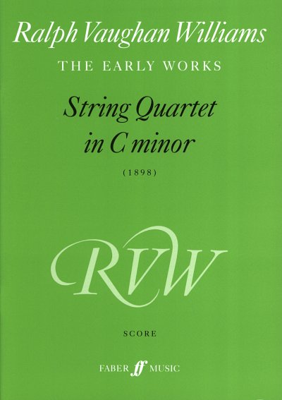 R. Vaughan Williams: String Quartet C-Moll