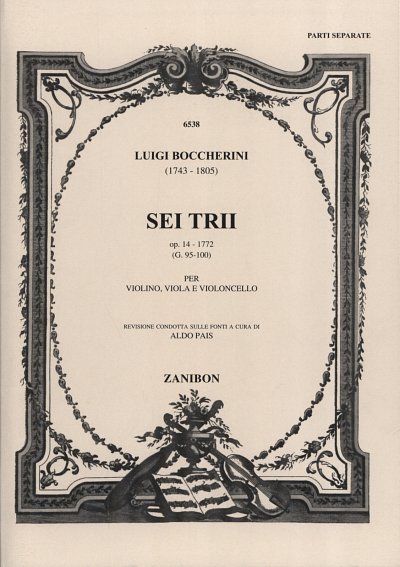 L. Boccherini: 6 Trii Op. 14 - Six Trios O, VlVlaVc (Stsatz)