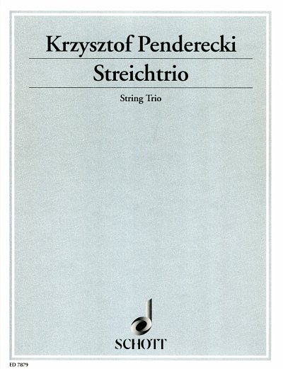 K. Penderecki: Streichtrio, VlVlaVc (Pa+St)