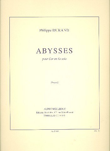 Philippe Durand: Abysses, Hrn (Part.)