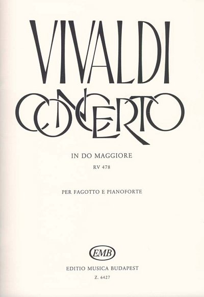 A. Vivaldi: Concerto In Do Maggiore Per Fagotto E Pianoforte R