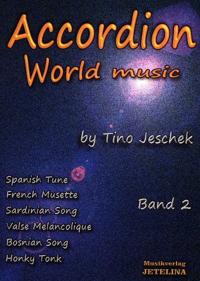 Jeschek Tino: Accordion World Music 2