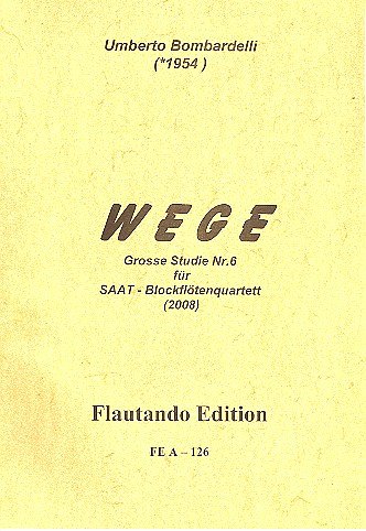Bombardelli Umberto: Wege - Grosse Studie Nr 6 (2008)