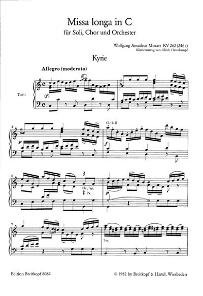 W.A. Mozart: Missa longa in C KV 262 (246a), GsGchOrch (KA)