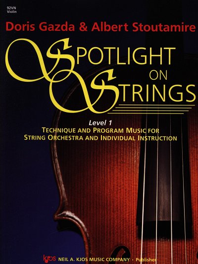 Gazda Doris + Stoutemire Albert: Spotlight On Strings 1