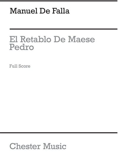 El Retablo De Maese Pedro (Full Score), Sinfo (Part.)