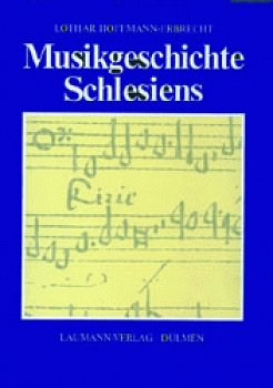 L. Hoffmann-Erbrecht: Musikgeschichte Schlesiens