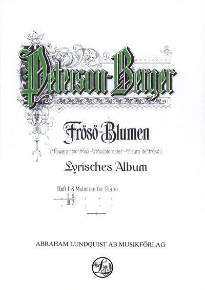 Peterson Berger Wilhelm: Froesoe (Blumen) 2