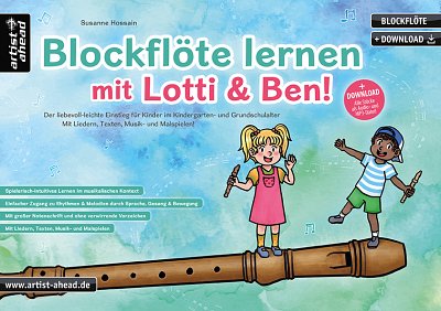 S. Hossain: Blockflöte lernen mit Lotti & Ben, SBlf (+OnlAu)