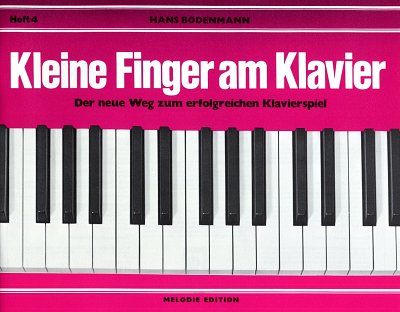 H. Bodenmann: Kleine Finger am Klavier 4, Klav