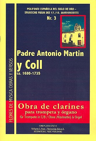 Coll Padre Antonio Martin Y.: Obra De Clarines Flores De Mus