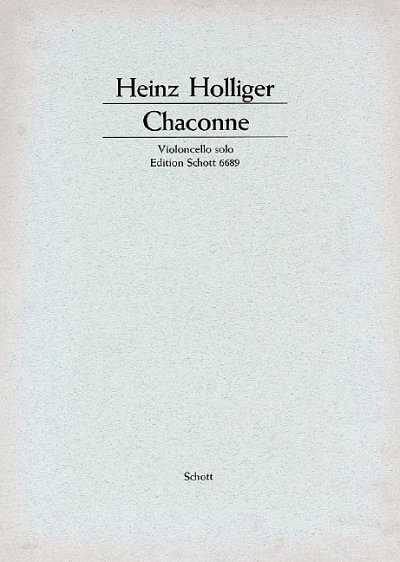 H. Holliger: Chaconne
