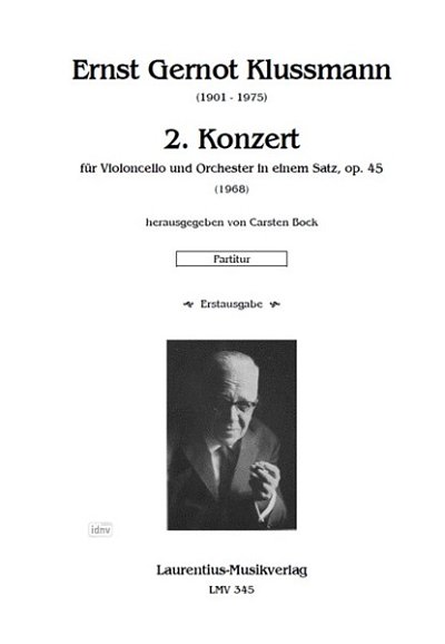 E.G. Klussmann: 2. Konzert in einem Sat, VcOrch (PartSpiral)