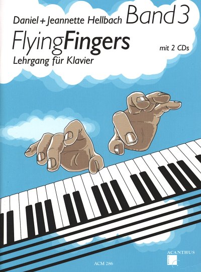 D. Hellbach: Flying Fingers 3, Klav (+2CDs)