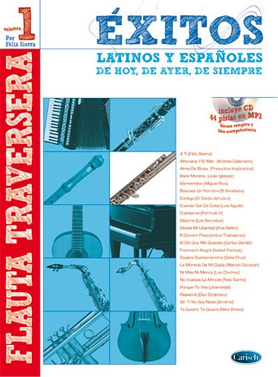 F. Sierra: Exitos latinos y españoles, Fl (+CD)