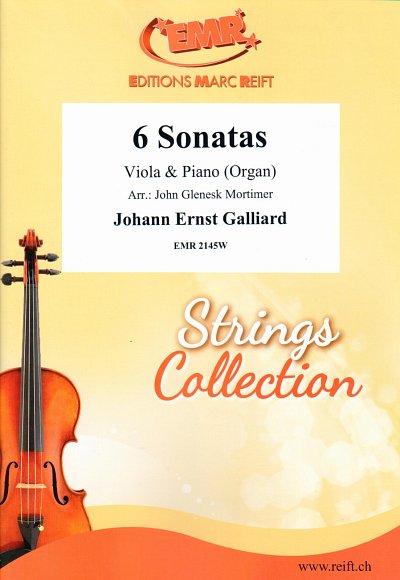 J.E. Galliard: 6 Sonatas, VaKlv/Org