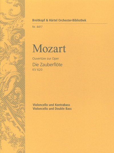 W.A. Mozart: Die Zauberfloete Kv 620 (Ouvertuere)