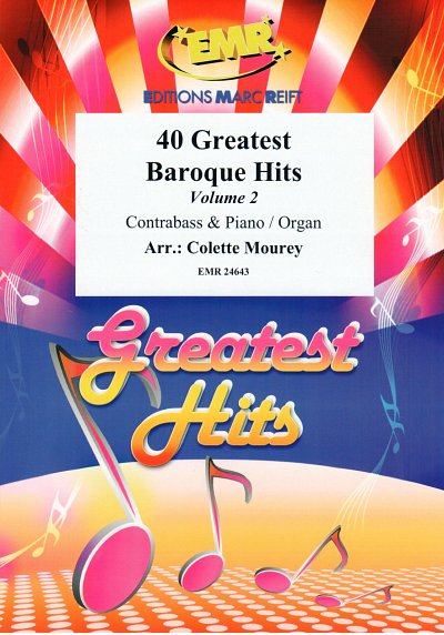 C. Mourey: 40 Greatest Baroque Hits Volume 2, KbKlav/Org