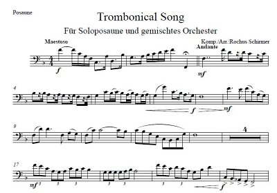 DL: R. Schirmer: Trombonical song, PosOrch (Pa+St)