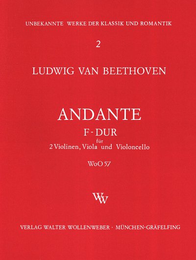 L. v. Beethoven: Andante F-Dur WoO 57, 2VlVaVc (Stsatz)