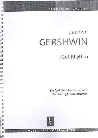 G. Gershwin: I Got Rhythm Ensemble Ad Libitum 21