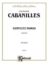 DL: Cabanilles: Complete Organ Works, Volume II