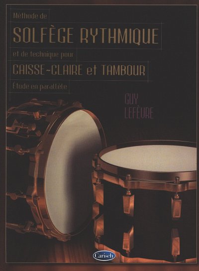 G. Lefèvre: Méthode de solfège rythmique et de technique