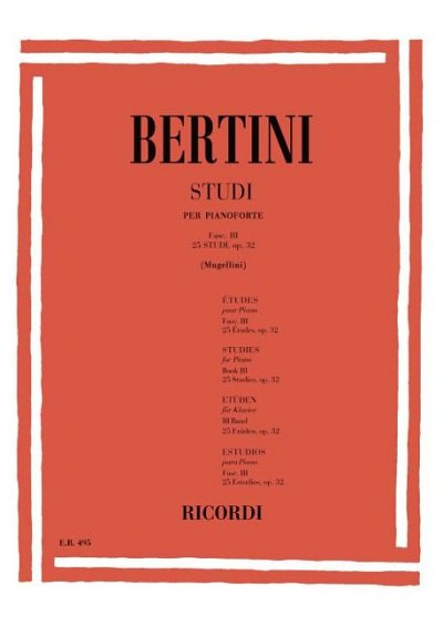 H. Bertini: 25 Studi Per Il 3Ç Grado Op. 32, Klav