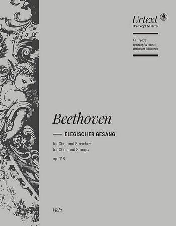L. v. Beethoven: Elegischer Gesang op. 118, GchStro (Vla)