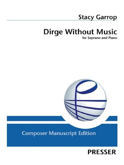 G. Stacy: Dirge Without Music (Pa+St)