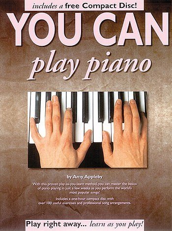 Appleby Amy: You Can Play Piano