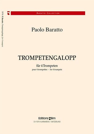 P. Baratto: Trompetengalopp, 4Trp (Pa+St)