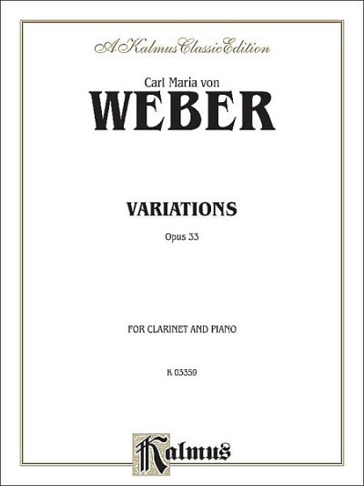 C.M. von Weber: Variations, Op. 33, Klar