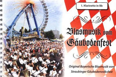 AQ: W. Grünbauer: Blasmusik vom Gäubodenfest, Blask (B-Ware)