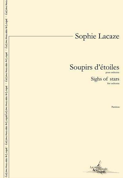 S. Lacaze: Soupirs d'étoiles, Orch (Part.)