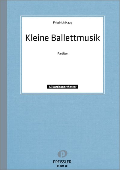 F. Haag: Kleine Ballettmusik