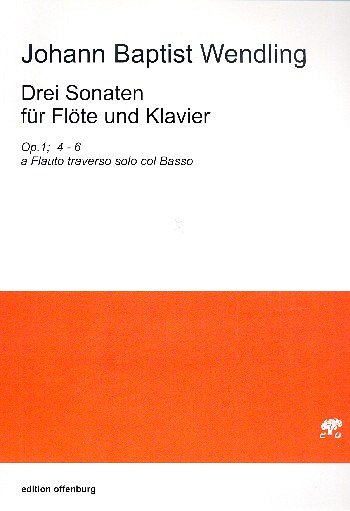 J.B. Wendling: Drei Sonaten, FlKlav