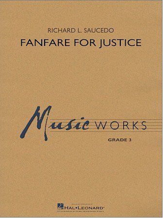 R. Saucedo: Fanfare for Justice, Blaso (Part.)