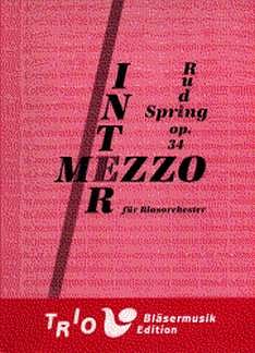 R. Spring: Intermezzo Op 34