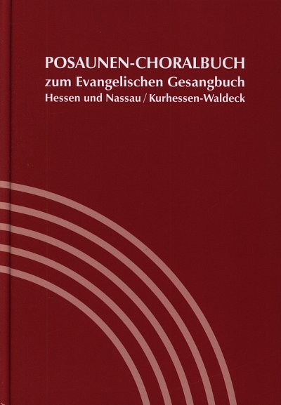 B. Barsch: Posaunen-Choralbuch, Blechens (Part.)